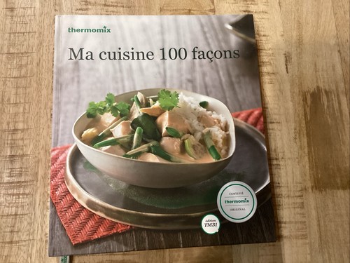 Livre cuisine 100 - "ma, façons"