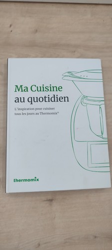 Livre thermomix tm6 cuisine - livre, ma